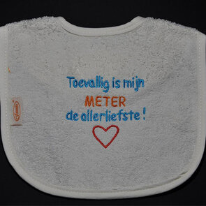 slabbetjes met standaard tekst : Toevallig is mijn meter de allerliefste
